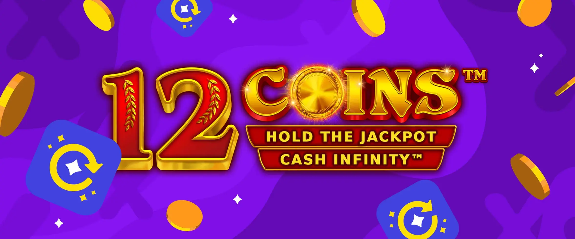 12 coins cash infinity banner caxino casino